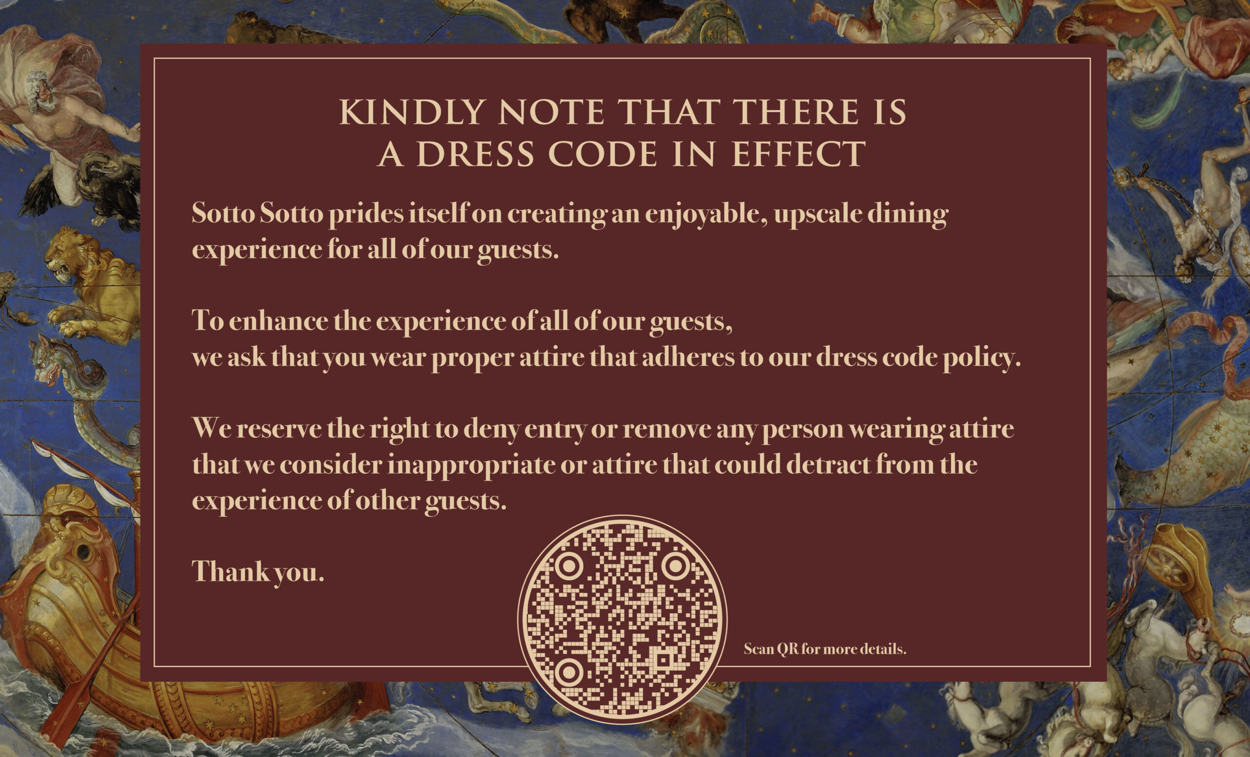 Ristorante Sotto Sotto Dress Code in Effect 